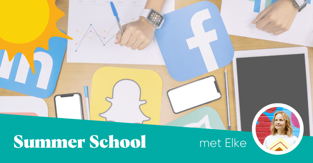 Summer School: Knallen op sociale media? Tijd voor een strategie!